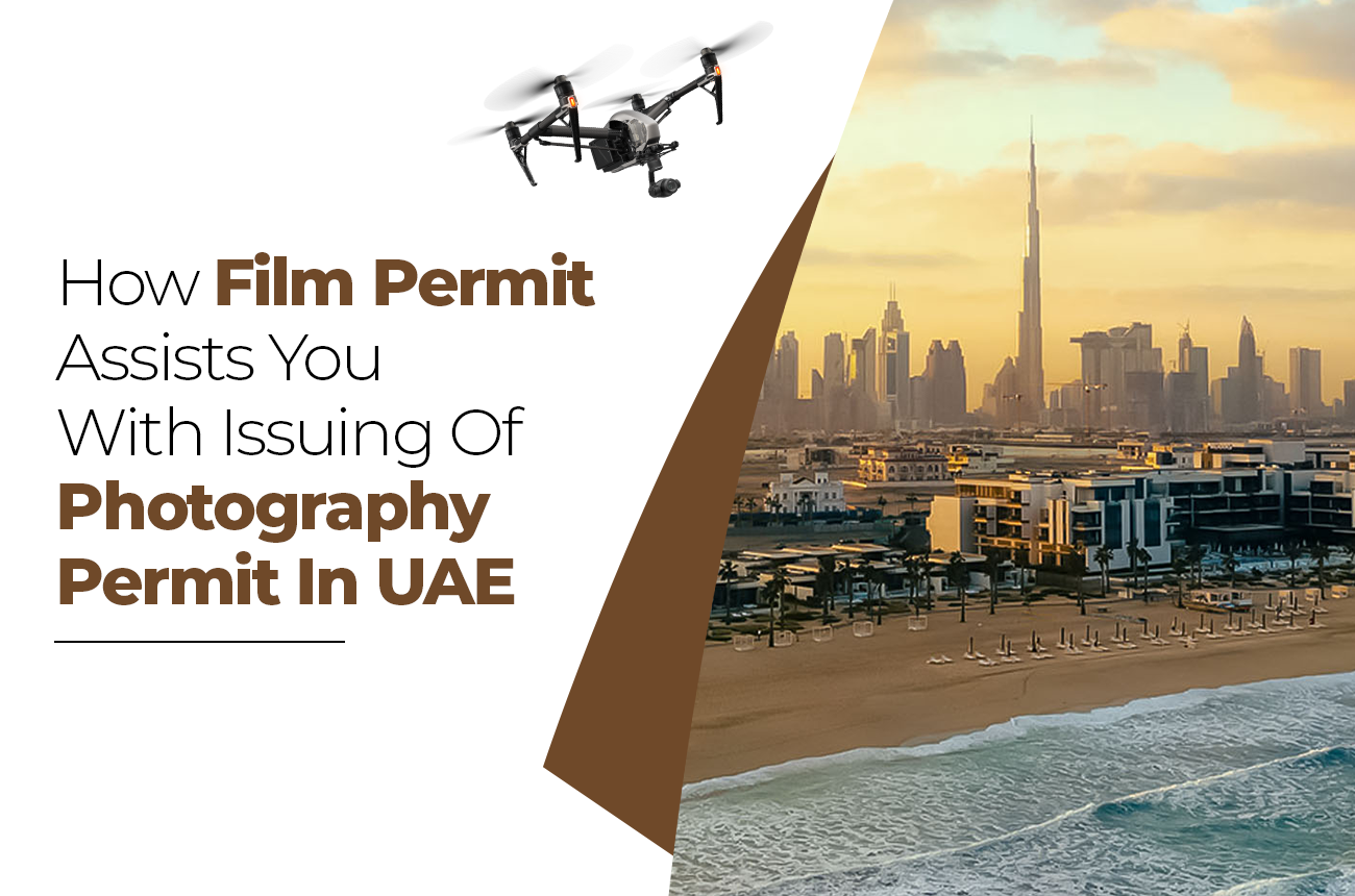 Issuing Photography Film Permits: Requirements and Process